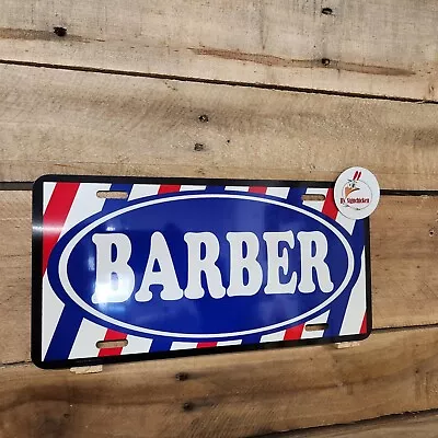 BARBER License Plate  Auto  Bike Motorcycle Barber Shop • $15.99