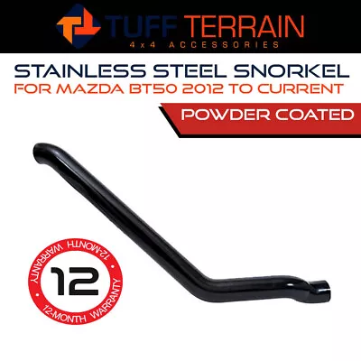 Tuff Terrain Stainless Steel Snorkel Mazda BT50 Powder Coated 2012-Onwards 4x4 • $887.99