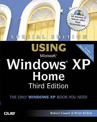 £7.80 • Buy Using Microsoft Windows XP Home: Special Edition, Knittel, Brian, Cowart, Robert
