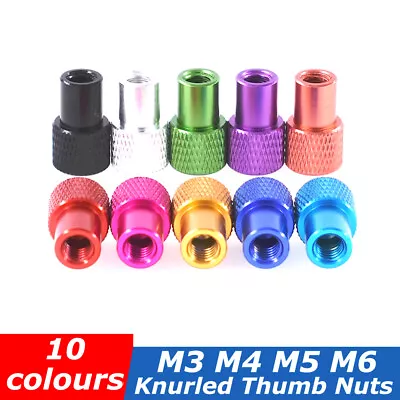 Coloured Knurled Thumb Nuts M3 M4 M5 M6 Aluminium Blind Hole Hand Grip Knobs Nut • $2.63