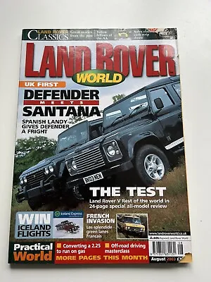 Land Rover World Magazine August 2003 • £1.30