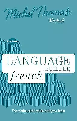 Language Builder French (Learn French With The Michel Thomas ... - 9781473692749 • $38.74
