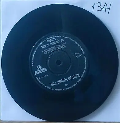 Tophits Van De Turk No.35 / No.36 By Draaiorgel De Turk - Single 7” Vinyl • $12.42