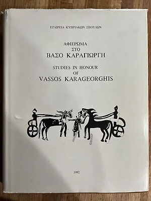 Studies In Honour Of Vassos Karageorghis (Society Of Cypriot Studies) • $75