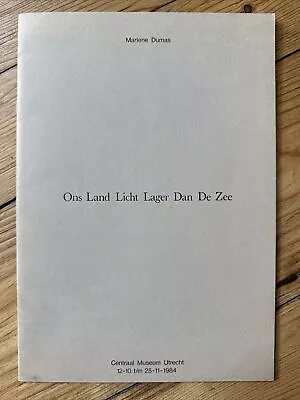 Marlene Dumas 1984 Ins Land Licht Lager Dan De Zee • $49.73