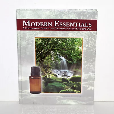 Modern Essentials Guide To Therapeutic Uses Of Essential Oils 2012 4th Ed Aroma • $10.79