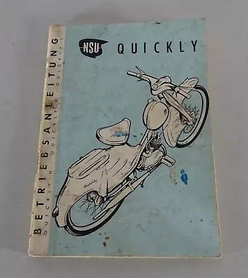 Operating Instructions/Manual NSU Quickly N/S / L 49ccm 2-Takt Stand 03/1959 • £56.03