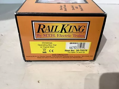 MTH Railking O Gauge Trains Christmas Operating Box Car W' Signal Man 30-79376 • $49