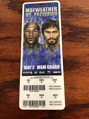 $199 • Buy RARE FLOYD MAYWEATHER JR. Vs MANNY PACQUIAO BOXING TICKET MAY 2 MGM GRAND