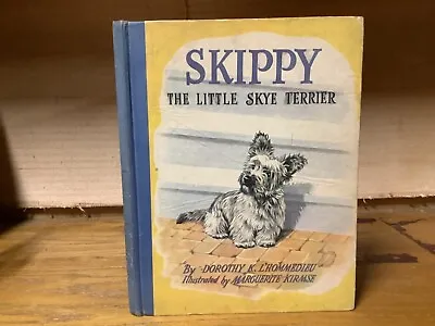 1944 1st Ed. Skippy The Little Skye Terrier - Color Illustrations • $150