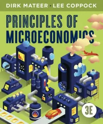 Principles Of Microeconomics By Mateer And Coppock Paperback • $24.99