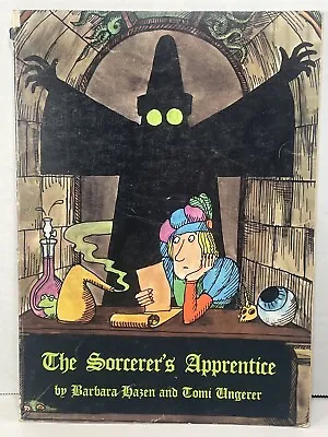 The Sorcerer’s Apprentice By Barbara Haze. & Tomi Ungerer 1969 Paperback Book • $14.99