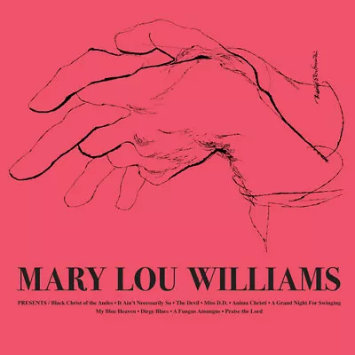 Mary Lou Williams By Williams Mary Lou (Record 2019) • $26.92