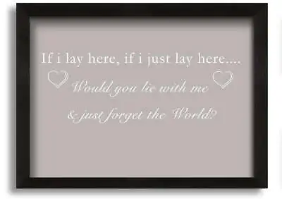 Music Quote If I Lay Here Snow Patrol Beige Black Framed Print Wall Art • £17.99