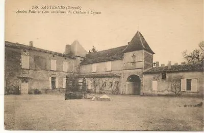 Sauternes - Old Wells And Inner Courtyard Of Chatea D'yquem - Nv • £4.63