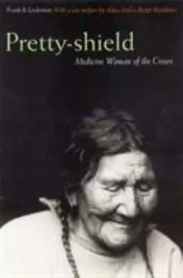 Pretty-shield: Medicine Woman Of The Crows [Second Edition] • $7