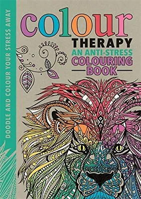 Colour Therapy (Creative Colouring For Grown-Ups) By Cindy WildeLaura-Kate Cha • £3.50