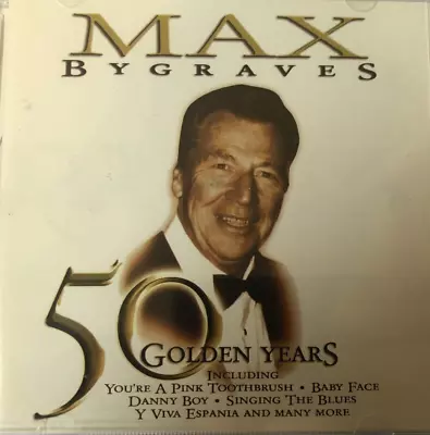 MAX BYGRAVES 50 Golden Years  CD ALBUM • £2.49