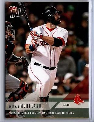 2018 Topps Now #712 Mitch Moreland Boston Red Sox • $99.99