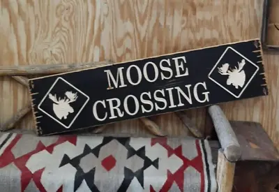 MOOSE CROSSING Rustic Wood Sign Cabin Décor Lodge Décor Moose Décor • $155