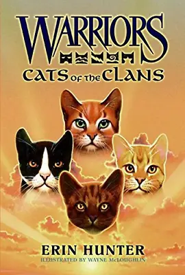 Warriors: Cats Of The Clans: Cats Of The Clans [Companion Book] (Warriors Field • £7.20