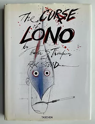 The Curse Of Lono JUMBO HARDCOVER Tashcen 2005 HUNTER S. THOMPSON Ralph Steadman • £100