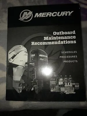 2017 Mercury Service Manual  -Outboard Maintenance Recommendations #90-8M0122801 • $29.99