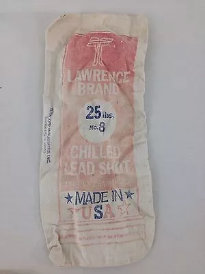 Antique Lawrence Brand Chilled Lead Shot 25 Lbs. No. 8 Shot Of Champions Bag • $5