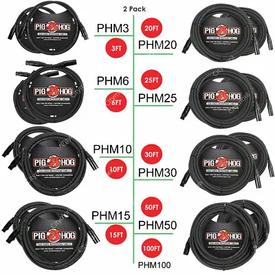 2 PACK Pig Hog PHM3/6/10/15/20/25/30/50/100 High Performance 8mm XLR Mic Cable • $25.99