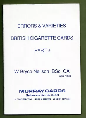 Murray Cards Reference Book Errors & Varieties Cigarette Cards Part 2 Neilson B • £2