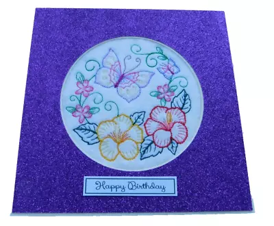 Complete Handmade Machine Embroidery Birthday Card  Butterflies And Hibiscus • £3.50