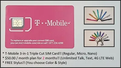 T-Mobile PrePaid SIM W/ 2 FREE Months ($50 Unltd.TalkText& Web)+FREE Stylus! • $69.99