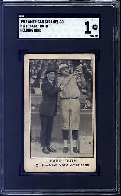 1922 E121 American Caramel Babe Ruth (HOF Holding Bird) SGC 1 Baseball Card • $9000