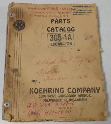 $10 • Buy Koehring Company Parts Catalog For 305-1A Excavator