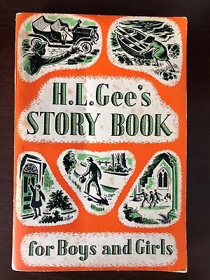 £14.99 • Buy H.l. Gee's Story Book For Boys And Girls - The Epworth Press - P/b - 1958