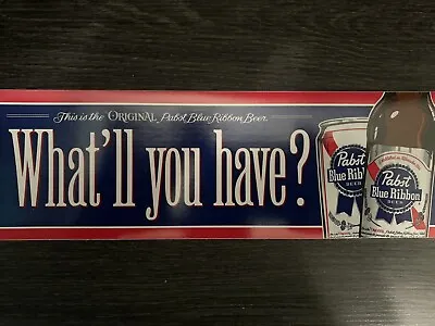 Pabst Blue Ribbon Beer Bumper Sticker “What’ll You Have?” PBR Milwaukee • $4