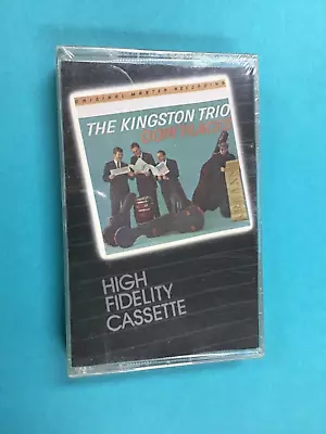 MFSL KINGSTON TRIO Sealed Mobile Fidelity Cassette GOIN' PLACES Original Master • $129.99