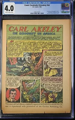 Comic Cavalcade Giveaway Carl Akeley He Brought Us Africa CGC 4.0 DC/EC Related • $500