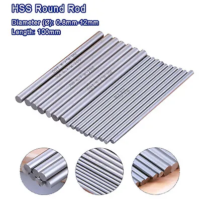 Ø 0.8mm-13mm HSS High Speed Steel Round Rod Bar Shaft Axis Metal 100mm Long • $21.50