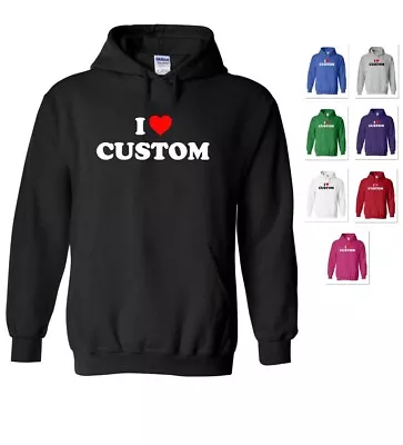 I Heart Custom Text Name Girlfriend My Love Valentine Hoodie Hooded Sweatshirt • $43.97