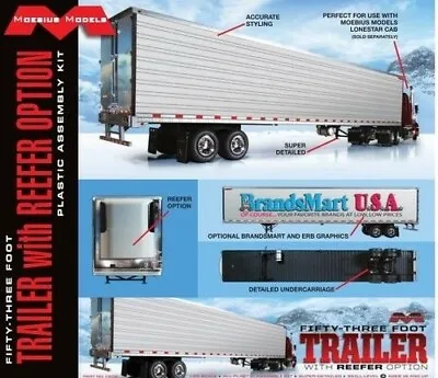 Moebius Models 53' Trailer W/Reefer Options 1/25 1302 Truck Plastic Model Kit • $59.99