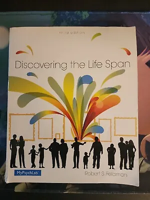 Discovering The Life Span By Robert S. Feldman (2014 Trade Paperback) • $8