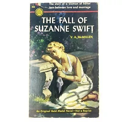 VA McMillen The Fall Of Suzanne Swift 1953 1st Gold Medal Gothic Novel Romance • $4