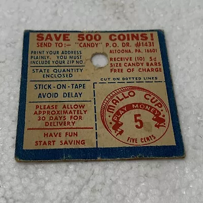 Vintage  Mallo Cup Play Money  Pkg 5 Cents Insert Card-For Candy Bars Blue Back • $13.34