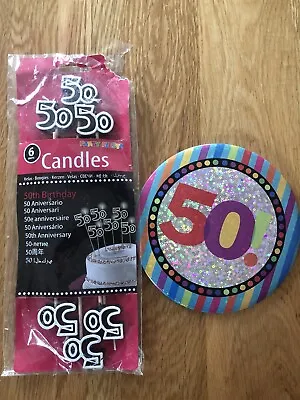 UNUSED 50th BIRTHDAY CANDLES AND LARGE SIZE BADGE • £1.50