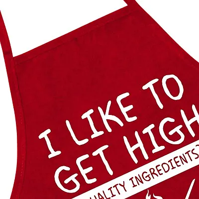 I Like To Get High Quality Chef Master Chef Funny Full-Length Apron W/ Pockets • $16.99