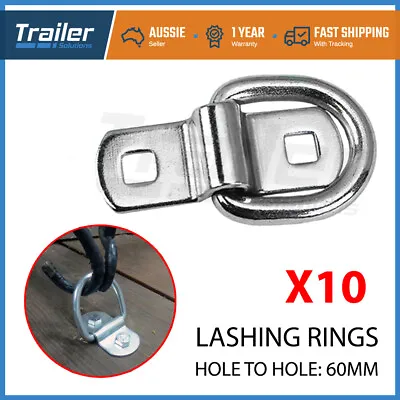 $34.49 • Buy 10 X Lashing D Ring Zinc Plated Tie Down Points Trailer Centre Hole To Hole 60mm