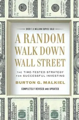 $0.99 • Buy A Random Walk Down Wall Street : The Time-Tested Strategy For Successful...
