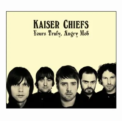 Kaiser Chiefs - Yours Truly Angry Mob CD (2007) Audio Quality Guaranteed • £2.46