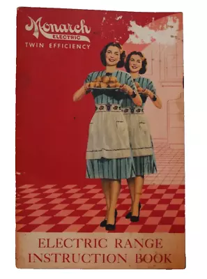 Vintage Monarch Twin Efficiency Electric Range Instruction Book Recipes Tips • $4
